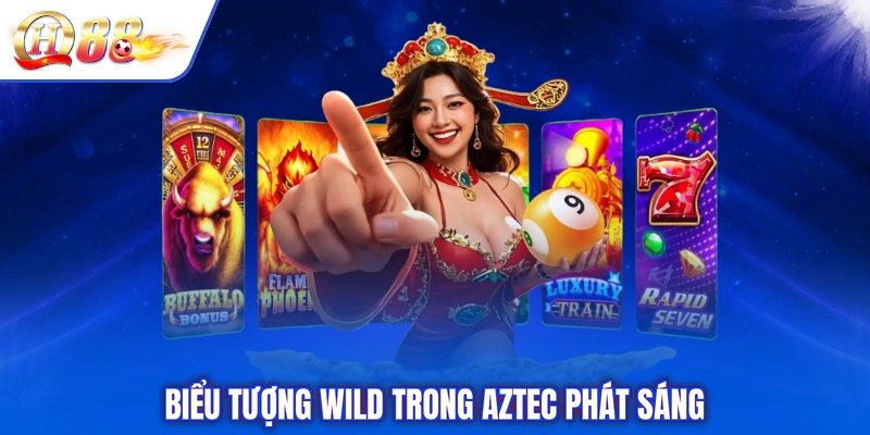 Biểu tượng wild trong Aztec phát sáng