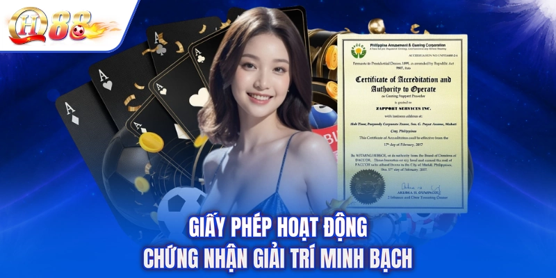 Giấy phép hoạt động chứng nhận giải trí minh bạch