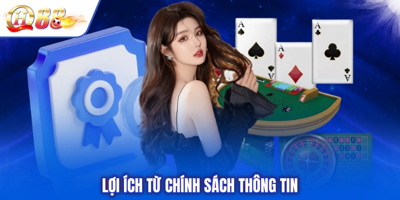 Lợi ích từ chính sách thông tin