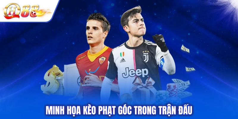 Minh họa kèo phạt góc trong trận đấu